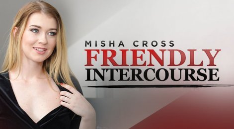 Friendly intercourse with Misha Cross