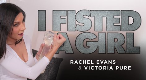 Victoria Pure gets fisted to orgasm!
